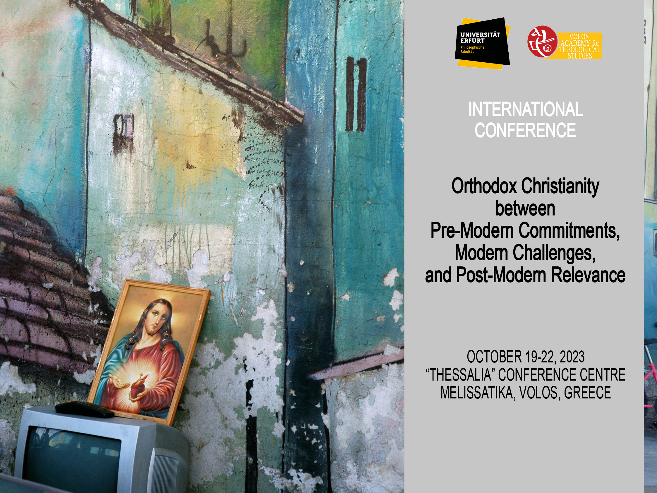International Conference: Orthodox Christianity between Pre-Modern Commitments, Modern Challenges, and Post-Modern Relevance